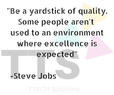 A pic showing logo of TTECH Solutions with Good Quote of Steve Jobs, Positive Quote, Good Quote Category