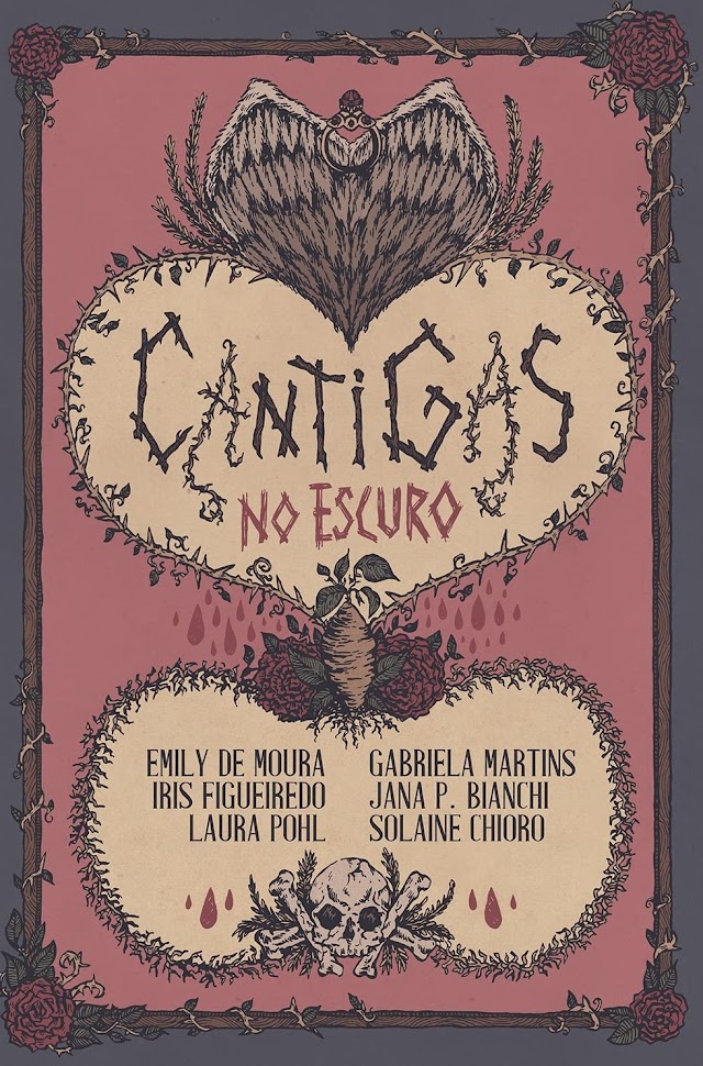 Resenha | Cantigas no Escuro org, de Laura Pohl