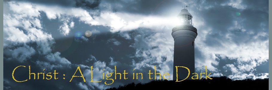 Christ, A Light In The Dark