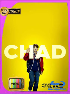 Chad Temporada 1 (2021) HD [1080p] Latino [GoogleDrive] PGD