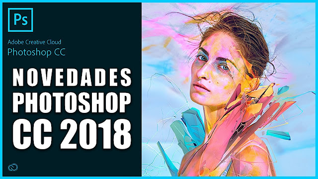 Adobe Photoshop CC 2018 free Download