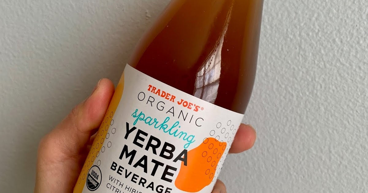 Trader Joe's Organic Sparkling Yerba Mate Beverage and Sparkling Green