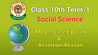 Cbse class 10 social science term1 MCQs Cbse class 10 social science