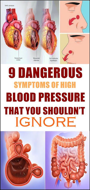 9 Dangerous Signs And Symptoms Of High Blood Pressure That You Should Not Ignore