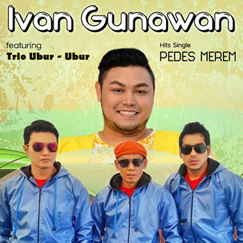 Ivan Gunawan - Pedes Merem (feat. Trio Ubur-Ubur)