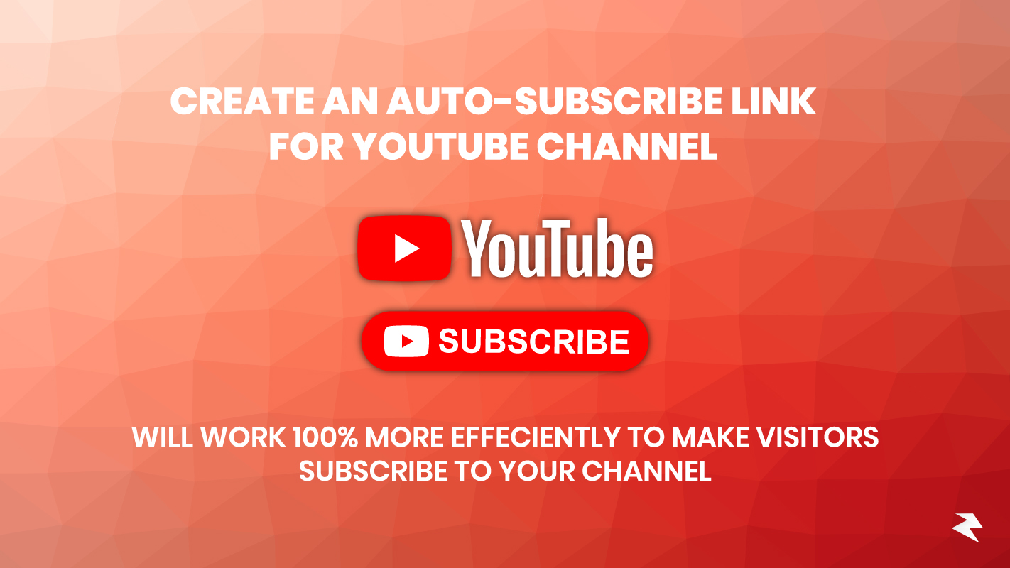 How To Create An Auto Subscribe Link For Youtube Channel