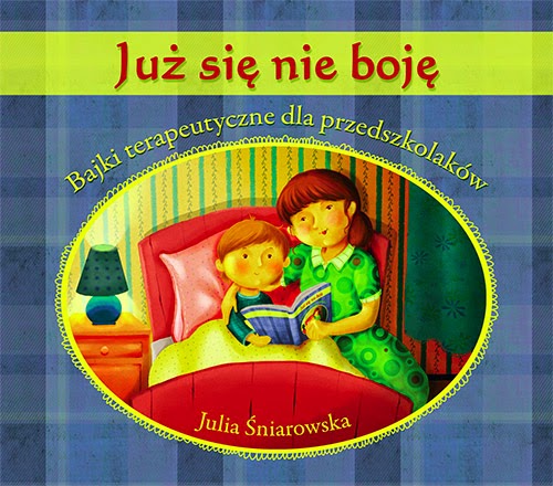 http://blizejprzedszkola.pl/wydawnictwo/?15,juz-sie-nie-boje-bajki-terapeutyczne-dla-przedszkolakow
