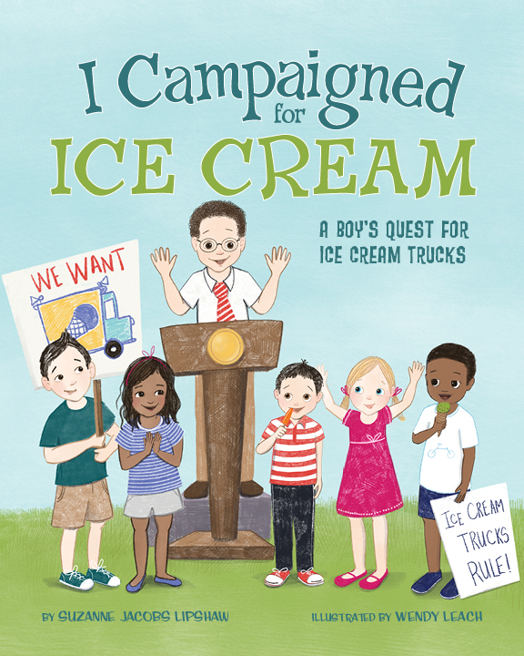 STORYWRAPS "I Campaigned for Ice Cream" a book wrap