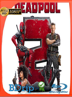 Deadpool 2 (2018) Super Duper Cut BDRIP 1080p Latino [GoogleDrive] chapelHD