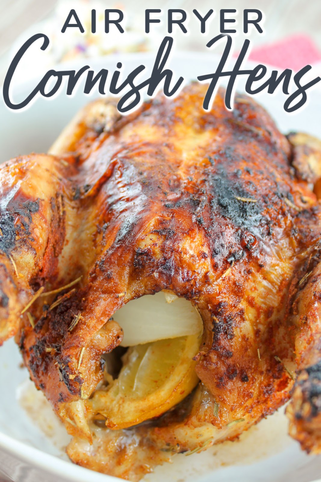 Air fryer Cornish hens