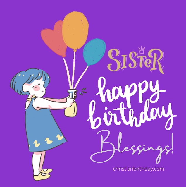 blessings for my little sister for her birthday