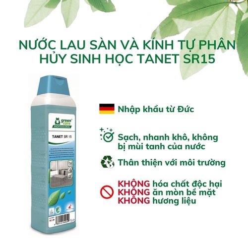 NƯỚC LAU SÀN TỰ PHÂN HỦY SINH HỌC TANET SR15 GREENCARE PROFESSIONAL