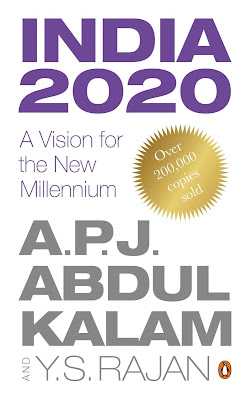 India 2020 - A Vision for the New Millennium by APJ Abdul Kalam India 2020 - A Vision for the New Millennium by APJ Abdul Kalam