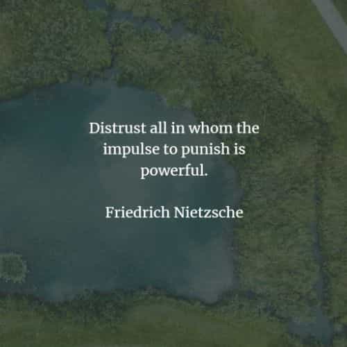 Famous quotes and sayings by Friedrich Nietzsche