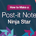 How to make a post-it note ninja star #infographic