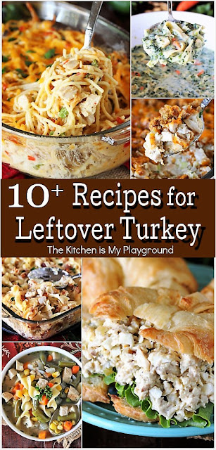 10+ Recipes for Leftover Turkey ~ Got leftovers from that holiday turkey? -- Check out this collection of 10+ favorite recipes for leftover turkey. Loaded up with casseroles, soups, and our favorite turkey salad, there's sure to be one or two (or ten!) you'll love!  www.thekitchenismyplayground.com