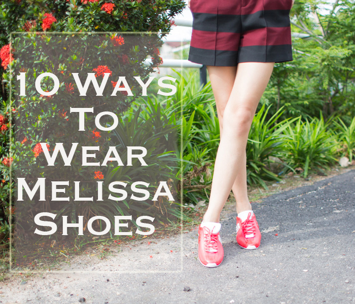 10 ways to wear Melissa Shoes