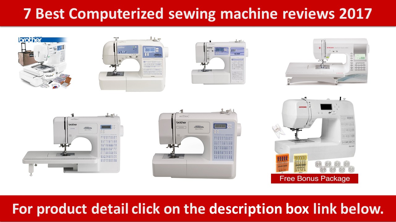 put me in Apalachicola 7 Best computerized sewing machine reviews 2017