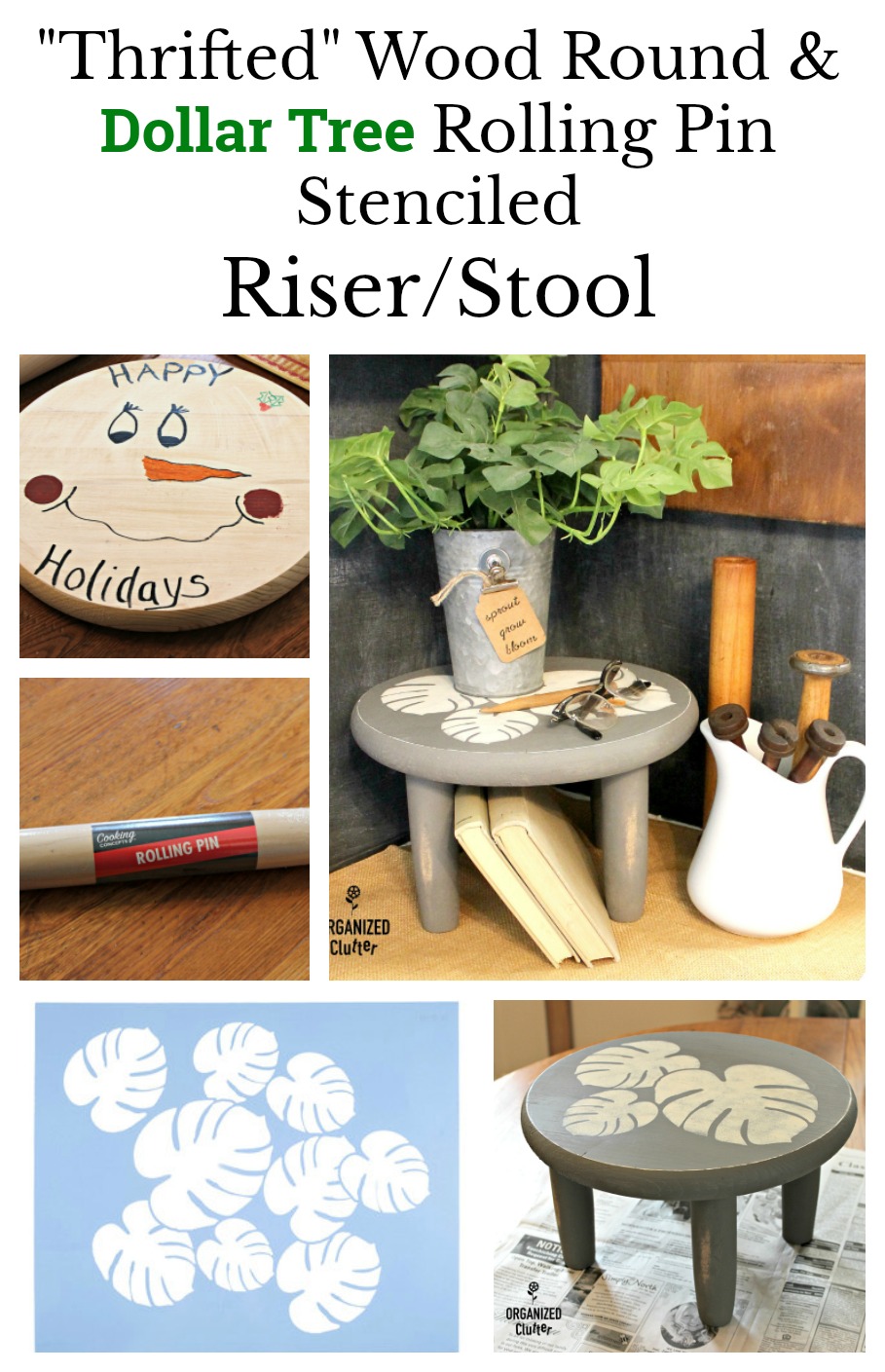 "Thrifted" Wood Round & Dollar Tree Rolling Pin To Stenciled Riser
