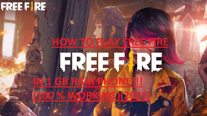 How to play Free Fire in 1GB Ram Phone Smoothly (2021) 100% Working