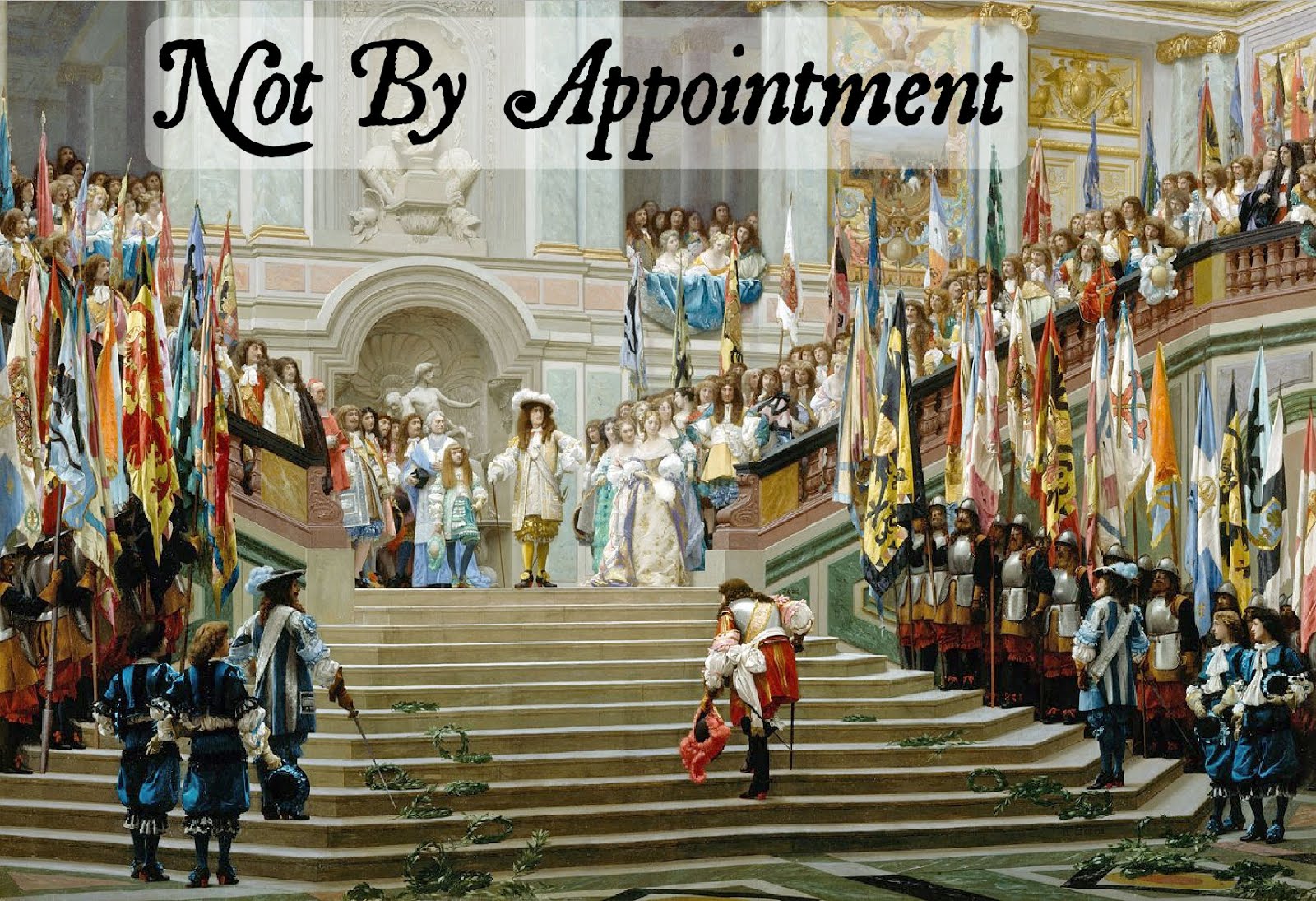 Not By Appointment