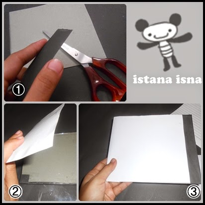 *ISTANA ISNA*: Membuat Bingkai Minimalis dari Kertas Bekas