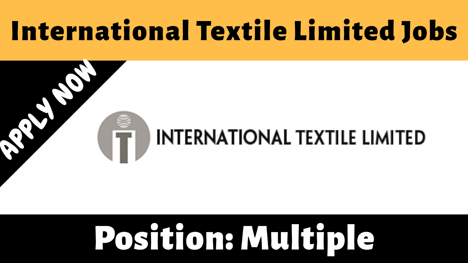 International Textile Limited Multiple Jobs Latest January 2020 Engineering Career Opportunities
