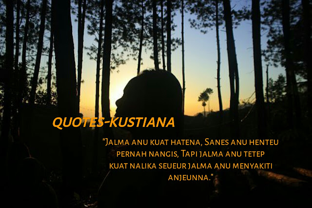 15 Kata Kata Mutiara Bijak Nasehat Bahasa Sunda Keren Untuk Quotes Atau Caption