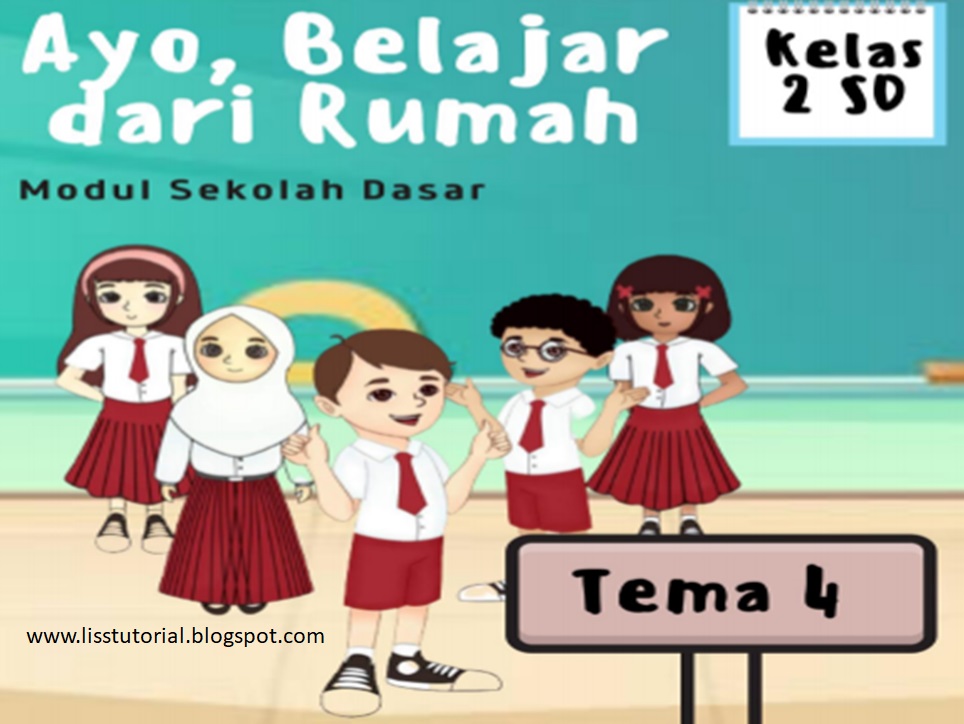 Modul BDR Tema 4 Kelas 2 SD/MI Semester 1 Kurikulum 2013