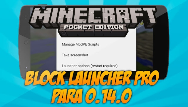 Blocklauncher Pro Apk For Minecraft Pe Android 1 16 1 1 14 60