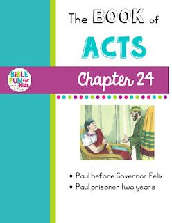 https://www.biblefunforkids.com/2021/10/acts-chapter-24.html