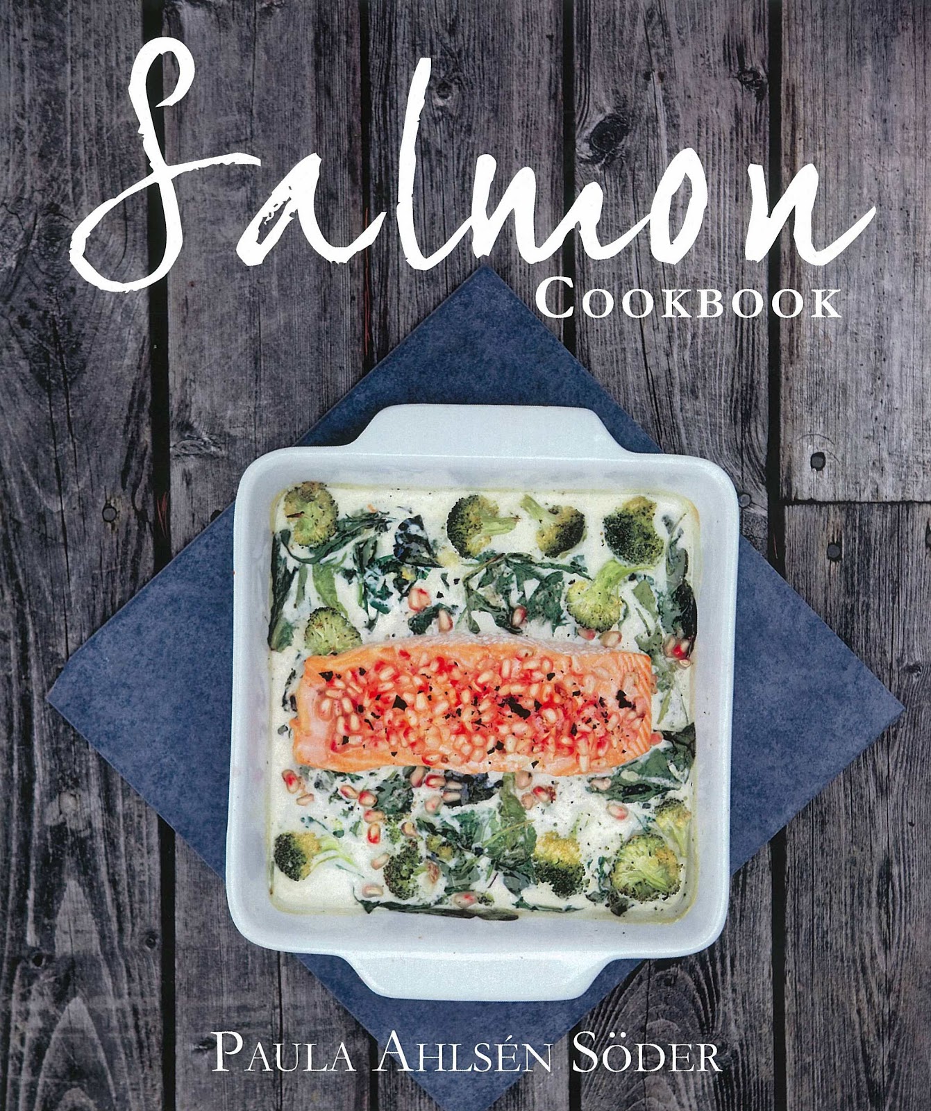 Beattie's Book Blog unofficial homepage of the New Zealand book community SALMON COOKBOOK