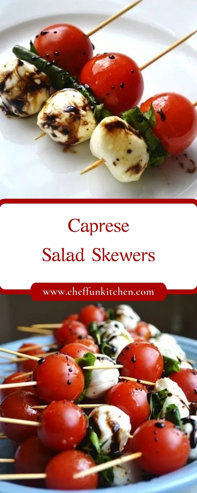 Caprese Salad Skewers Caprese Salad Skewers