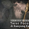 Cerita Horor: Kisah Nyata Ketemu Pocong Cerita Horor: Kisah Nyata Ketemu Pocong