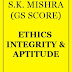 SK Mishra Ethics Class Notes pdf Download | GS Score Study Materials