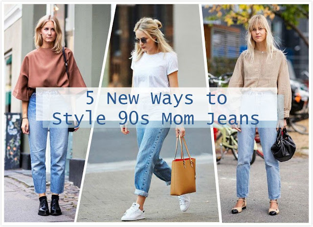 5 New Ways to Style 90s Mom Jeans - Morimiss Blog