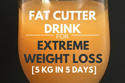 Fat Cutter Drink For Extreme Weight Loss (5 Kg In 5 Days)