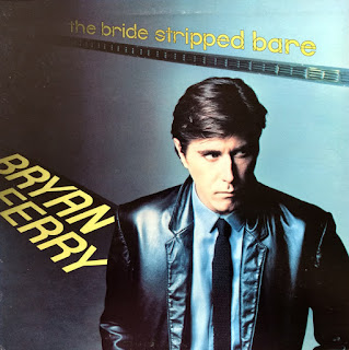 Bryan Ferry, The Bride Stripped Bare