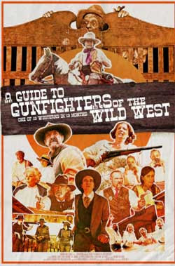 A Guide to Gunfighters of the Wild West (2021)