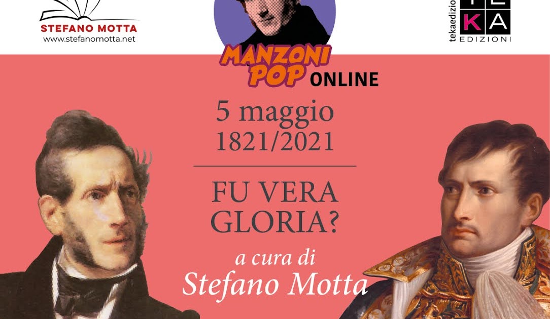 Lo è Il 5 Maggio Manzoniano ilpuntostampa.news: IL "CINQUE MAGGIO" DI ALESSANDRO MANZONI: IL