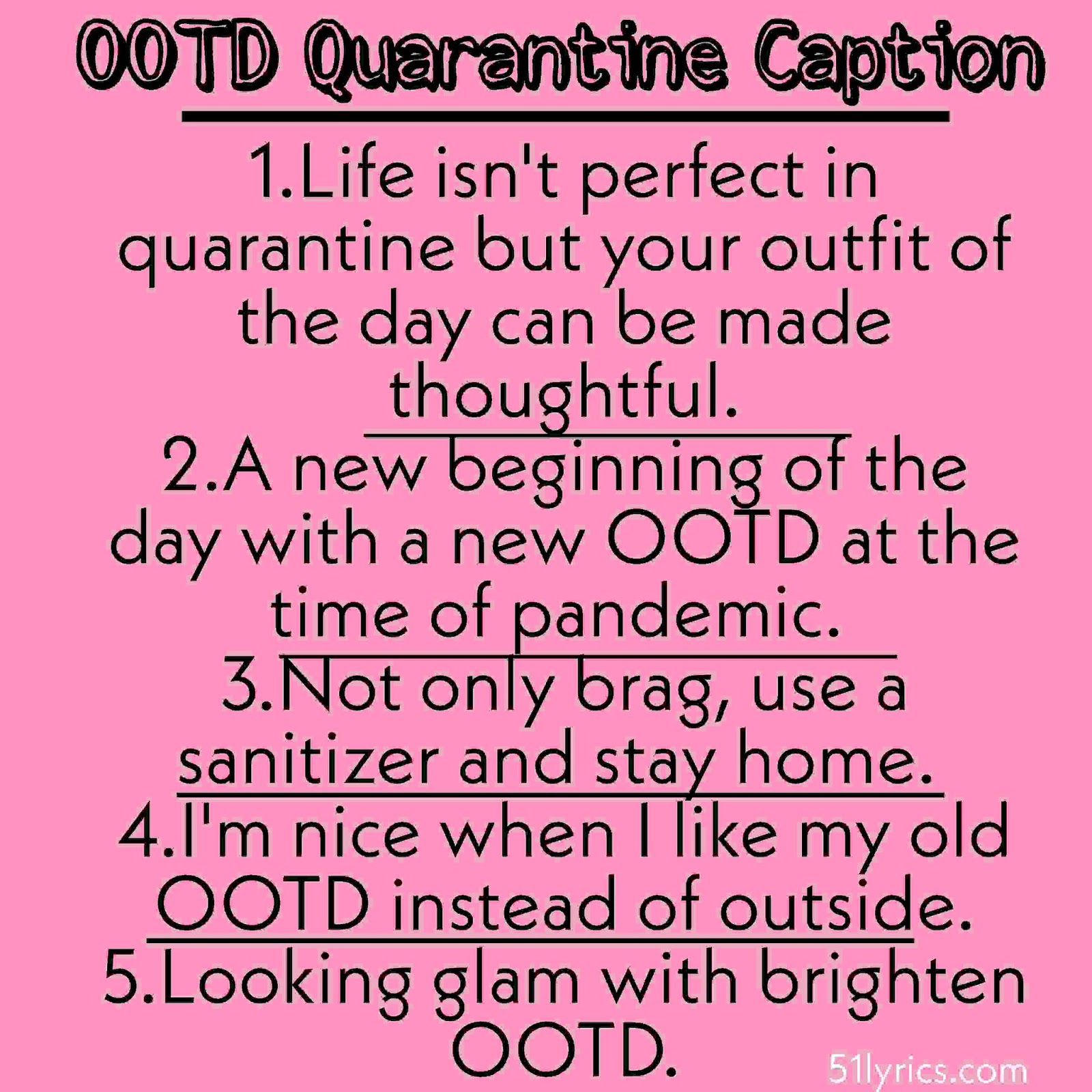 40+ OOTD Quarantine Caption For Instagram