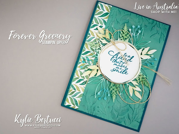 Kylie's Demonstrator Training Support Program Blog Hop May 2020 | Forever Greenery Suite
