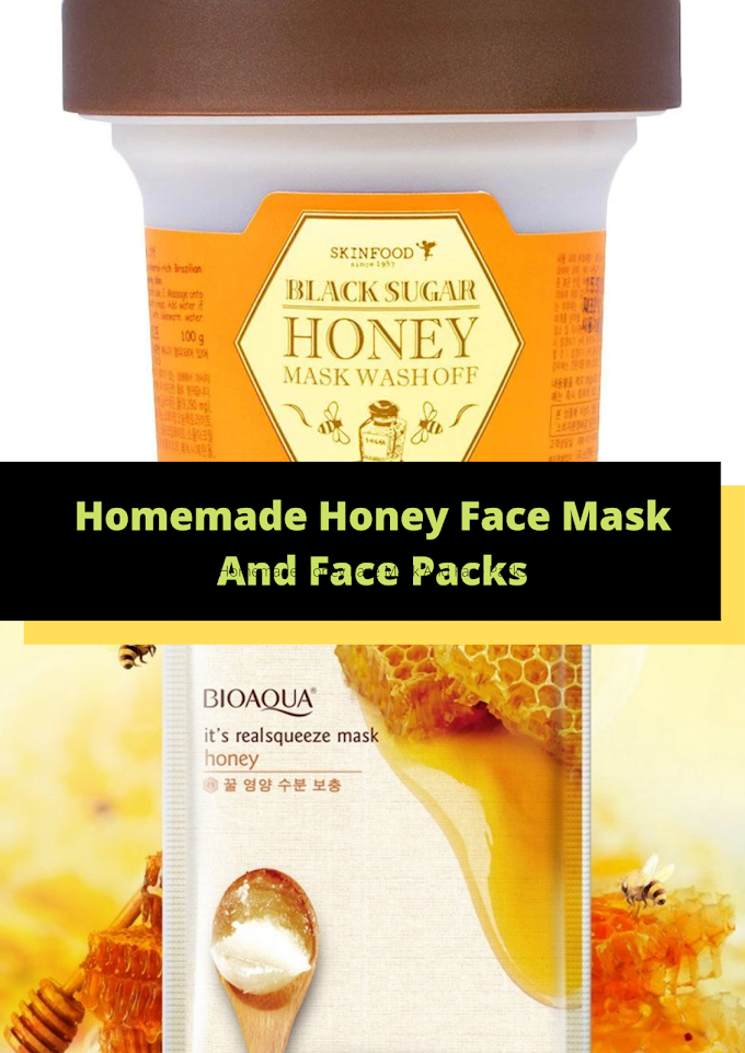 Homemade Honey Face Mask And Face Packs