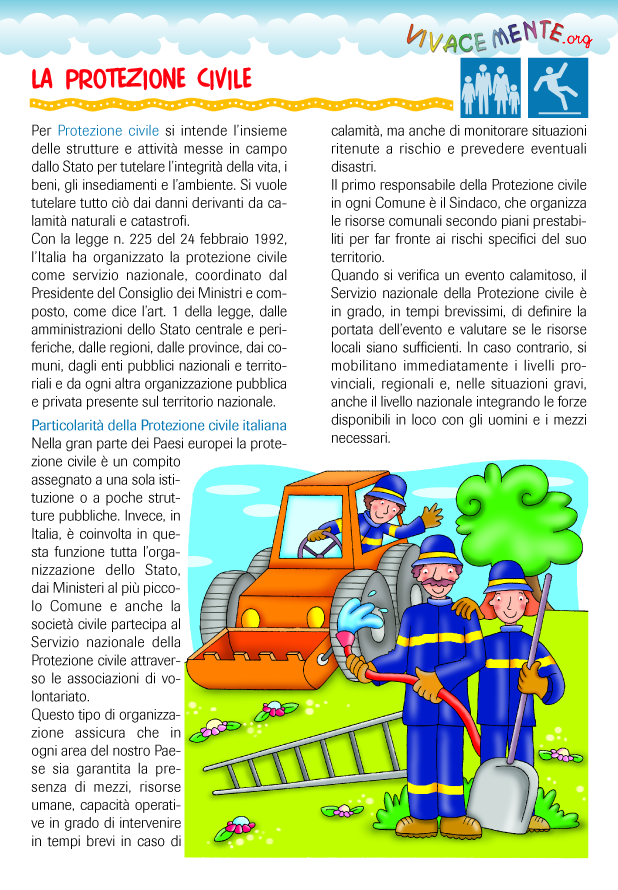 VIVACEMENTE il giornalino del cuore e della mente La Protezione civile