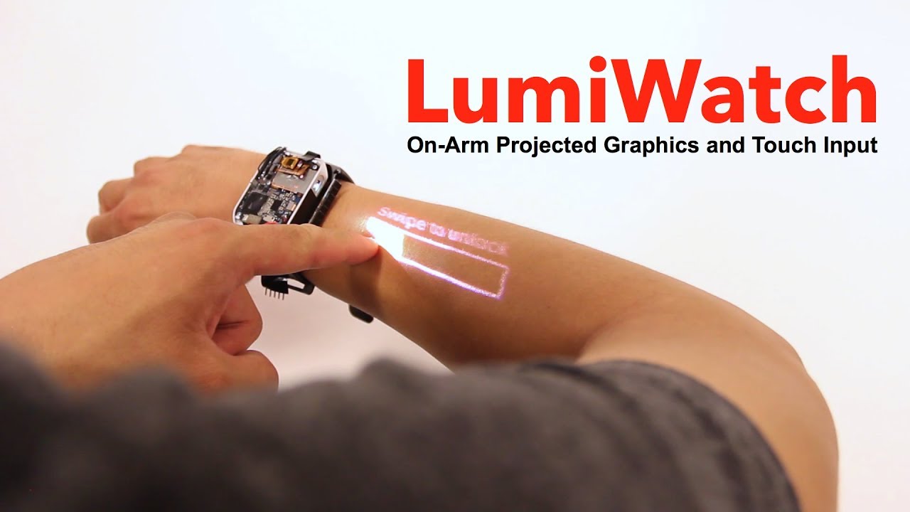 The LumiWatch smart watch turns your arm into a touch screen | The