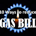 10 ways to Save on Gas Bill at Home