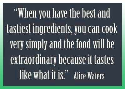 Always choose the best ingredients