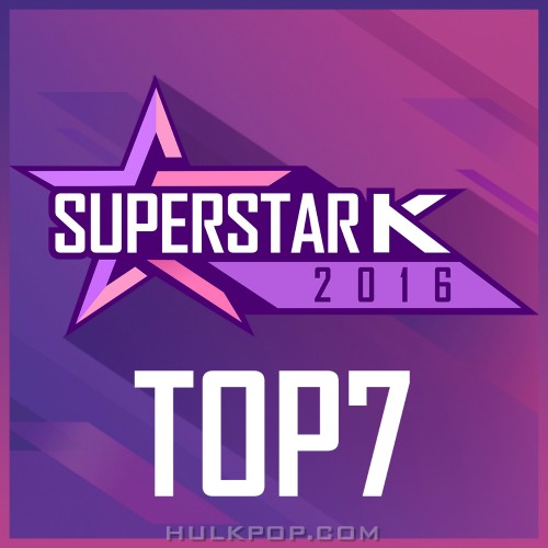 Various Artists – SUPERSTAR K 2016 TOP7