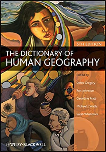 The Dictionary of Human Geography 5th Edition