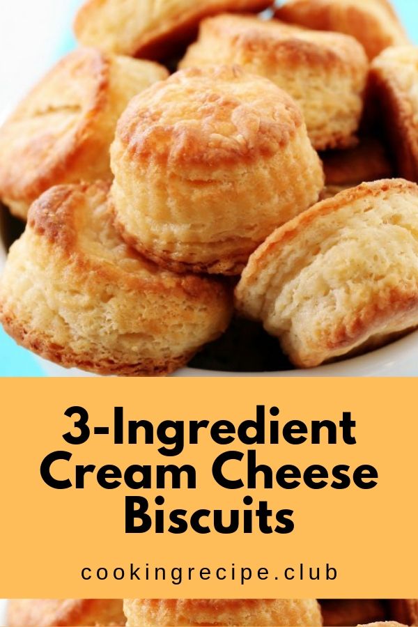 3Ingredient Cream Cheese Biscuits Shelia Recipes